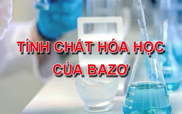 tính chất hóa học của bazo