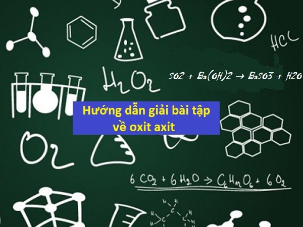 Hướng dẫn giải bài tập về oxit axit