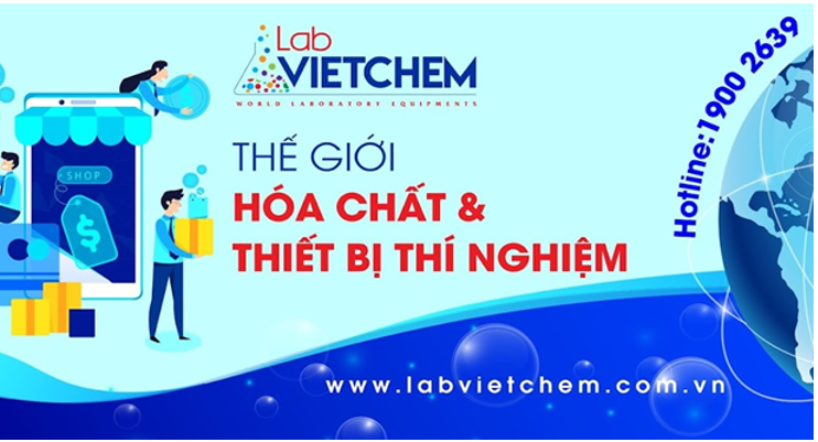 LabVIETCHEM - Đơn vị cung cấp Kính hiển vi sinh học hàng đầu