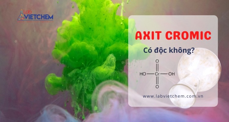 axit cromic có độc không