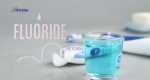 Lý giải tại sao Fluoride có trong nước súc miệng?