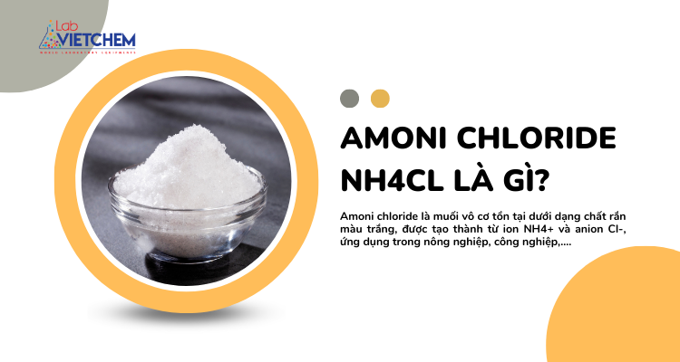 Amoni chloride là muối gì?