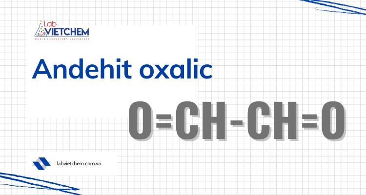 Công thức hóa học andehit oxalic